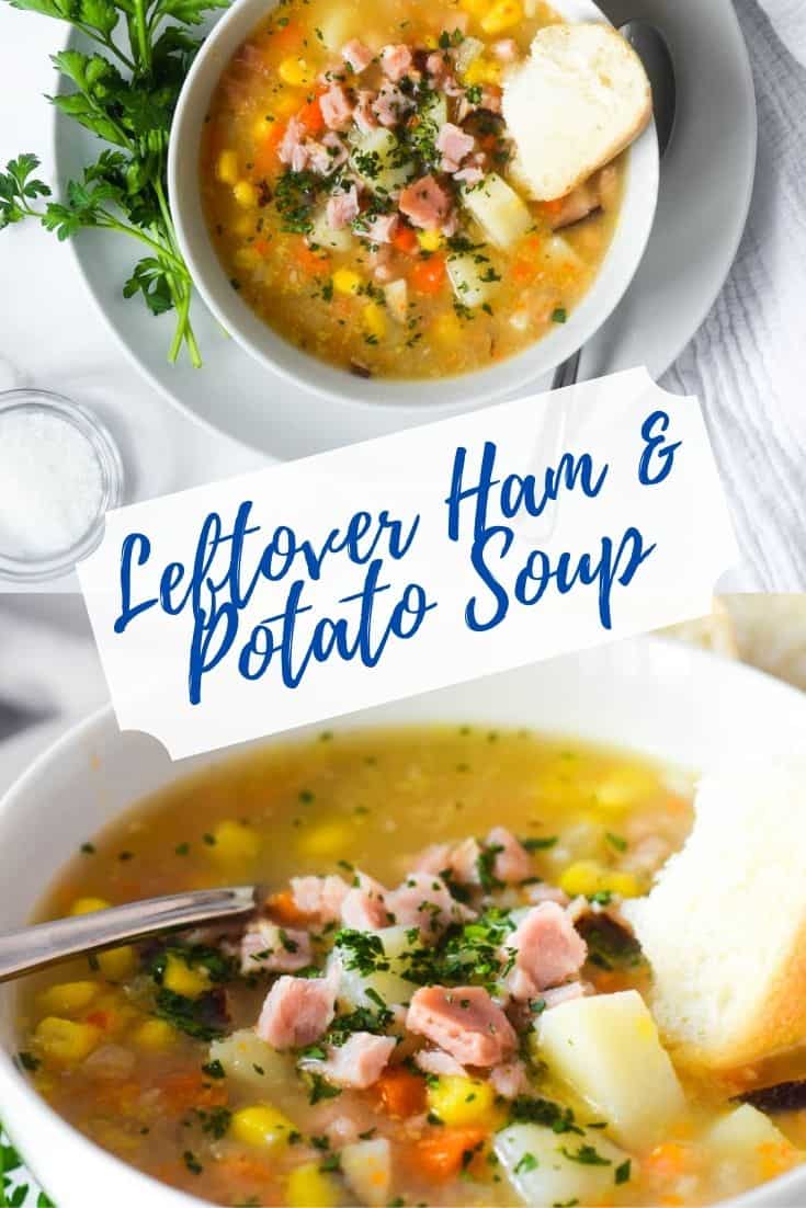 Healthy Ham and Potato Soup (Perfect for Leftovers!) | Worn Slap Out