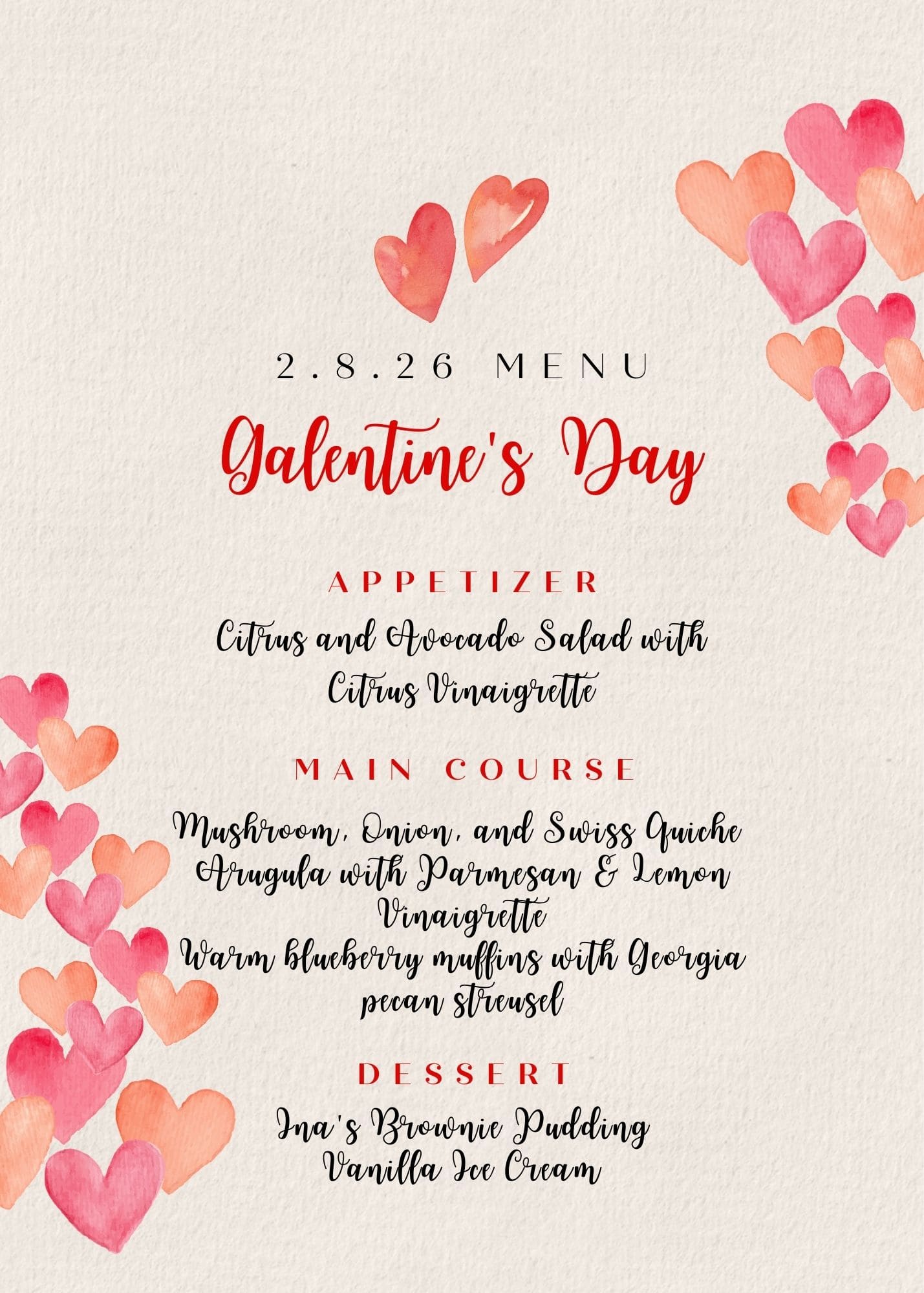 Menu for the brunch, including citrus and avocado appetizer, mushroom, onion and swiss quiche, simple arugula salad, and warm blueberry muffin for the main course, and Ina's brownie pudding for dessert.